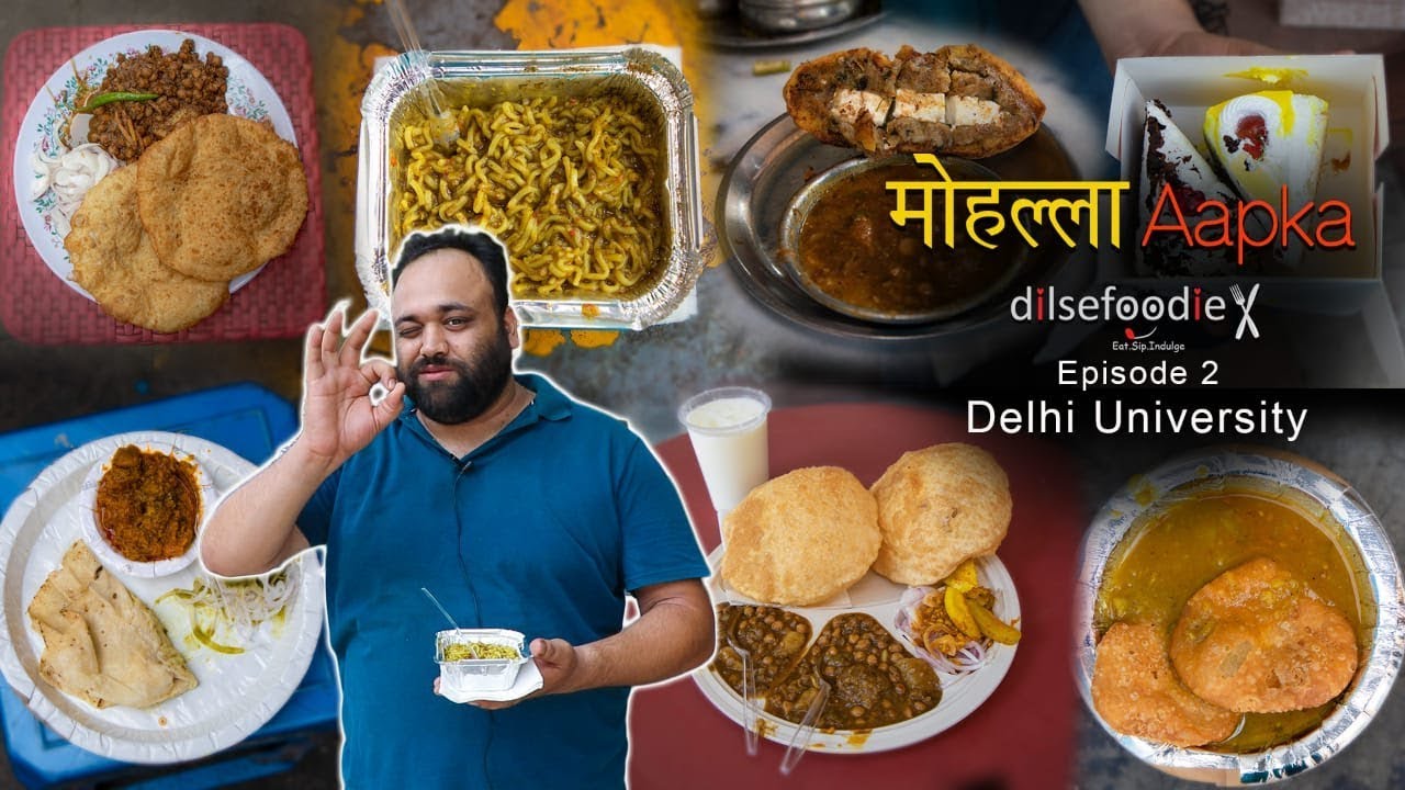 Best Food Options At Delhi University North Campus - Mohalla Aapka Episode 2