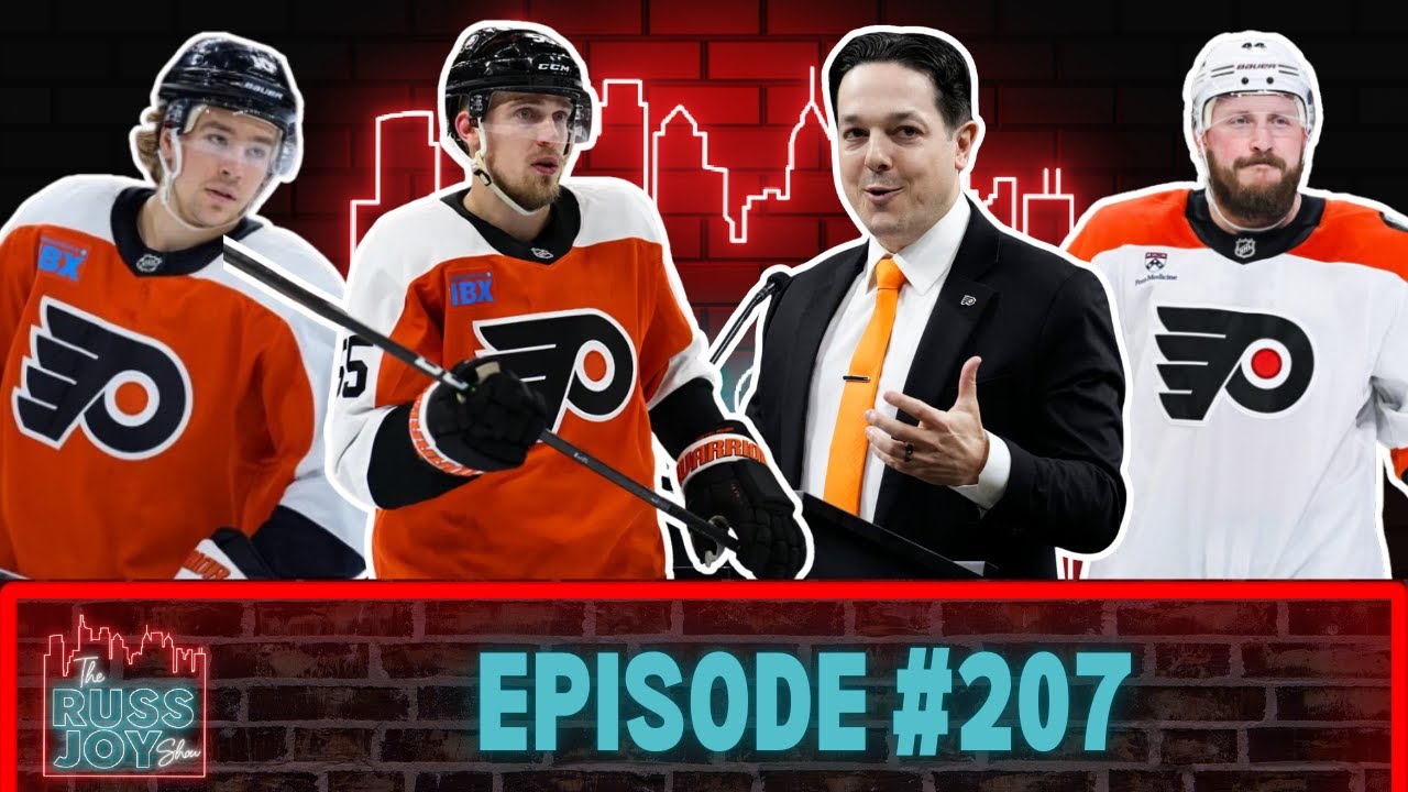 2016 NHL Trade Deadline: Will the Flyers Do Anything? | Ep. 207 | 3/6/26 | The Russ Joy Show