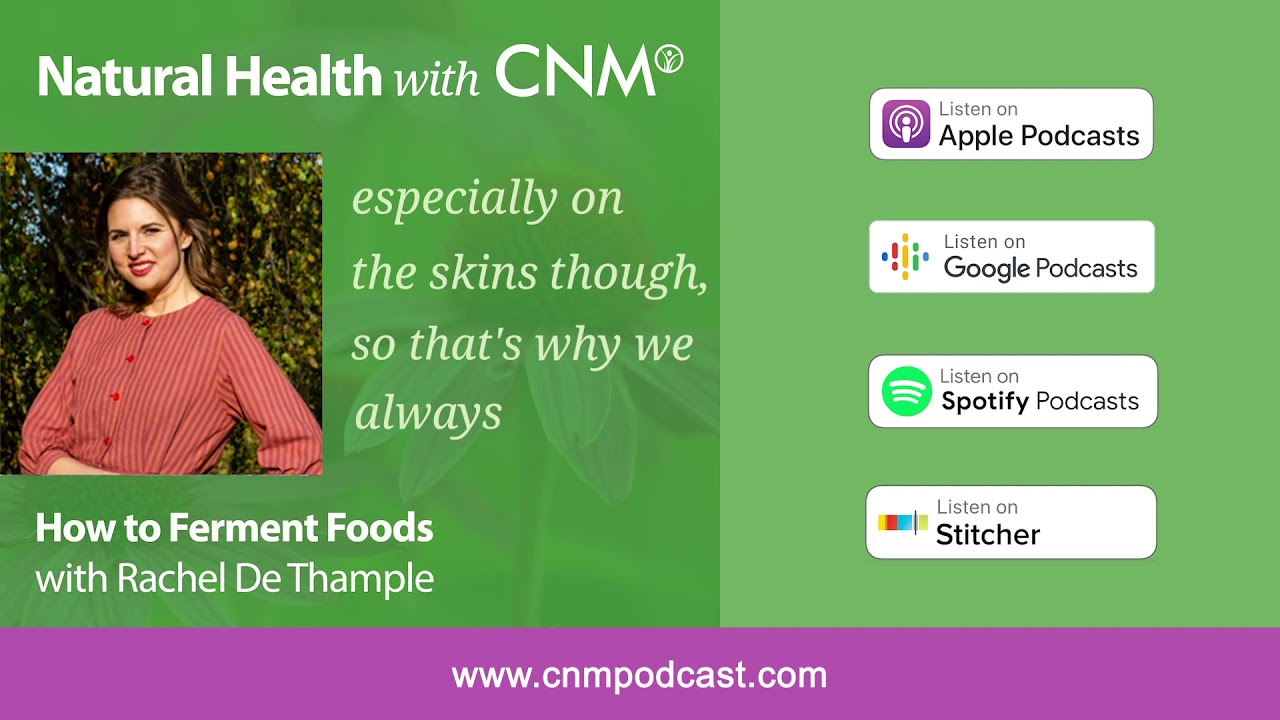 Food fermentation | CNM Podcast EP19