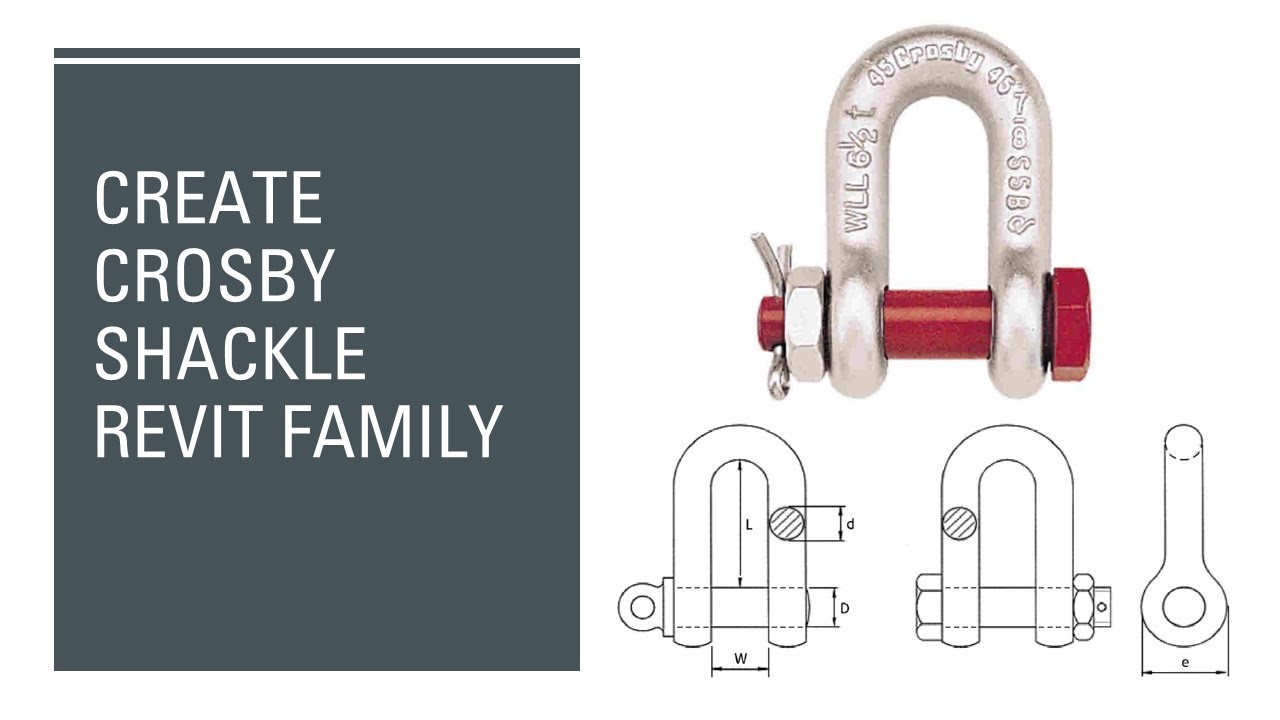 Create Crosby Shackle Parametric Revit Family Using Lookup Table