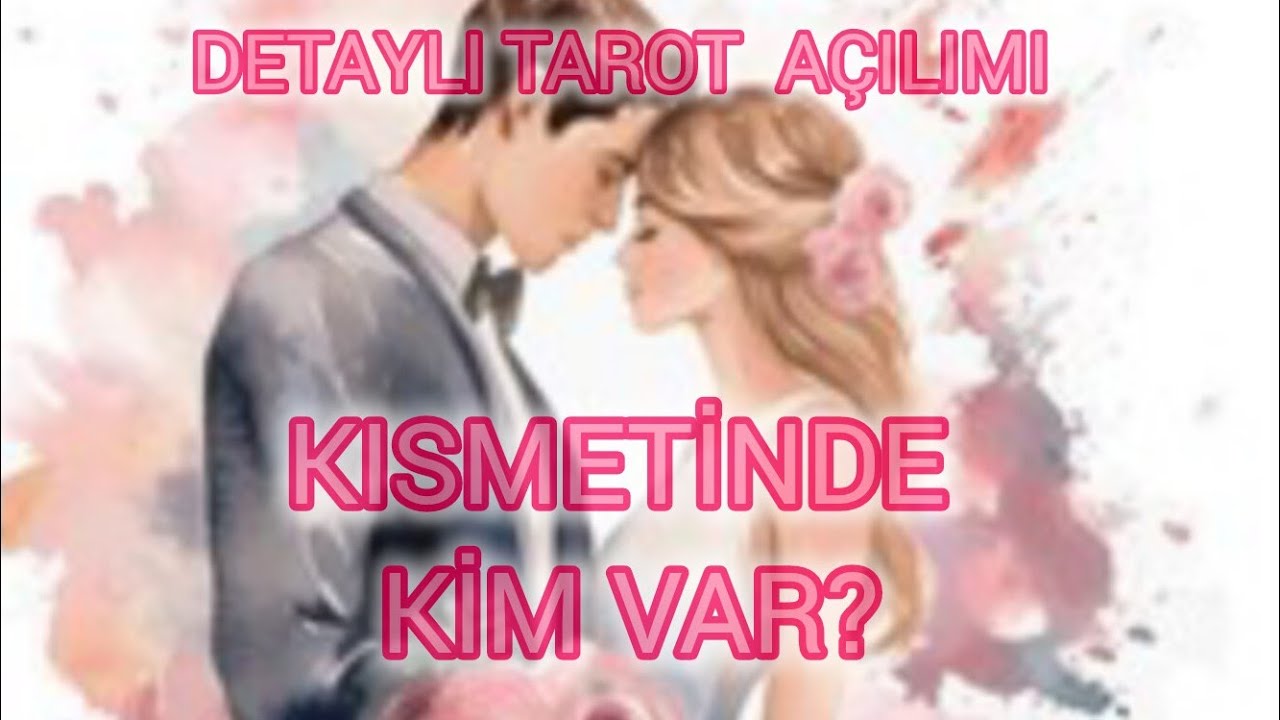 👰🤵KISMETİNDE KİM VAR!??#tarot #astroloji #tarotreading #love #burçtarot #aşk #tarotfalı 