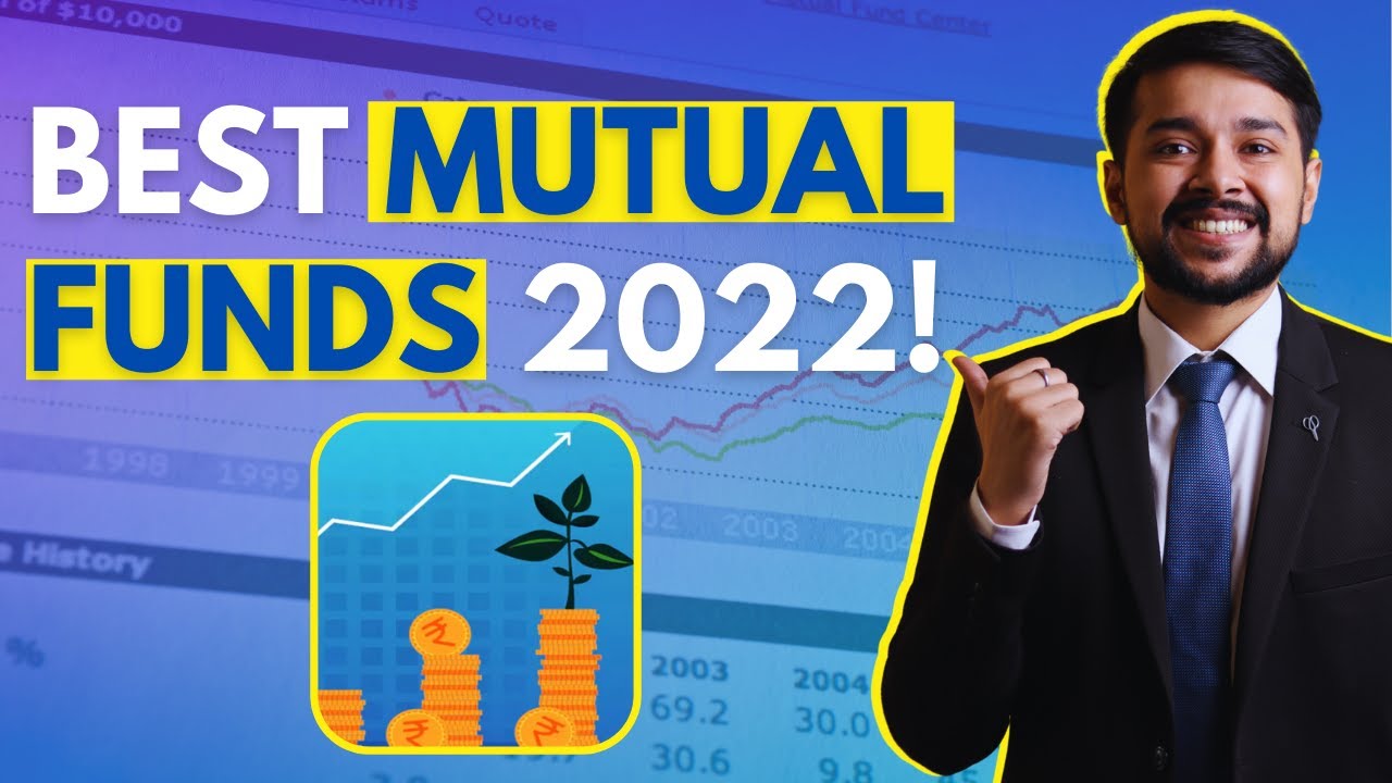 Best Mutual Funds for 2022 in India |  Large cap, ELSS, Small Cap, Mid Cap And More | Harsh Goela