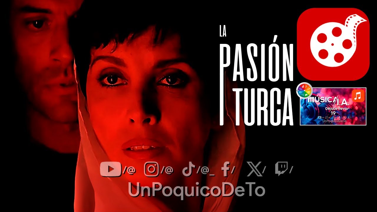CINE / LA PASIÓN TURCA ~ Interesante, SIN desvelar trama @UnPoquicoDeTo