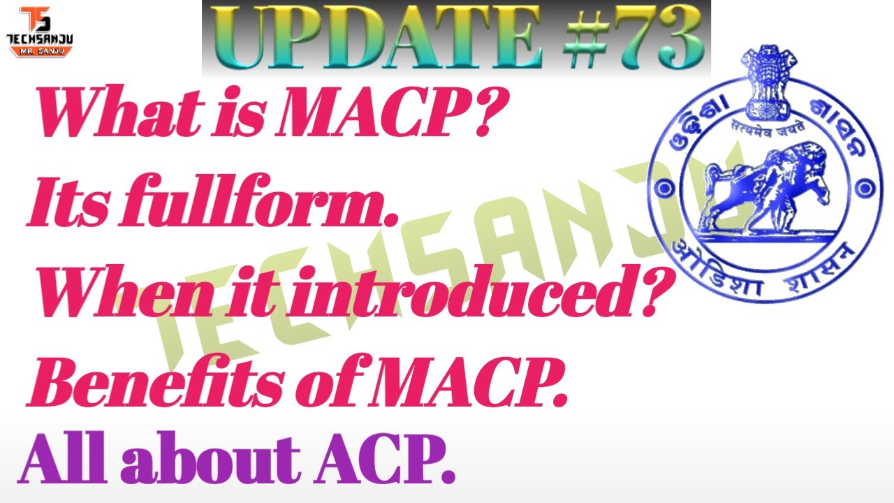 What is ACP & MACP//Fullforms of them//Benefits of them📖📖