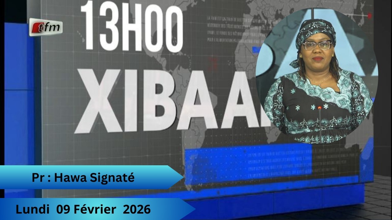 🚨 🚨 TFM LIVE :    Xibaar  Yi  13H  -   07  Février   2026  -  Pr :  Hawa  Signaté