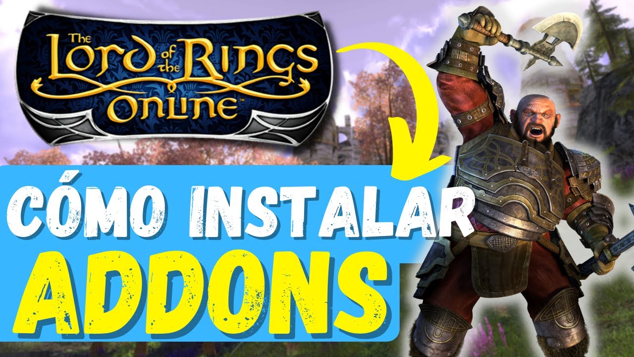 ✅Cómo INSTALAR ADDONS EN LOTRO - Lord of the Rings Online PLUGINS