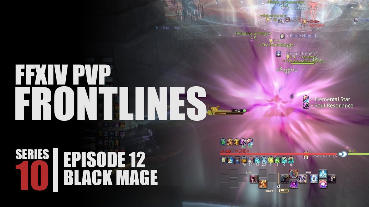 Soul, Fire, and Flare Star | FFXIV PVP Series 10 | Frontlines 12