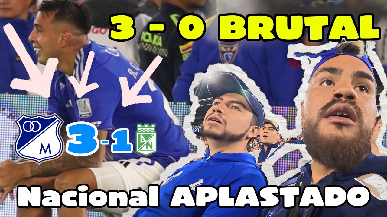 !Millonarios HUMILLA a Nacional! 3-0 ÉPICO Tras Sudamericana (!No Te Lo Crees!)