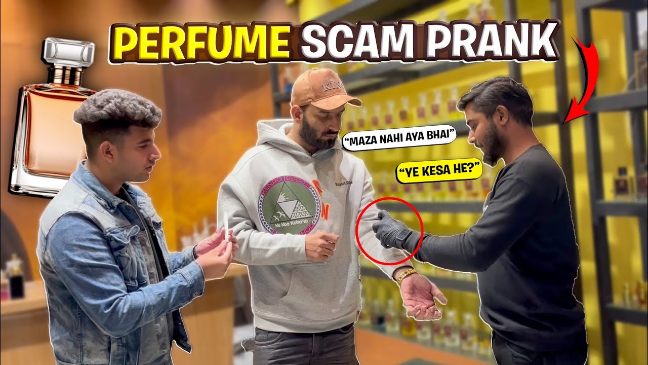 Perfume Scam Prank | Humanitarians Nano 