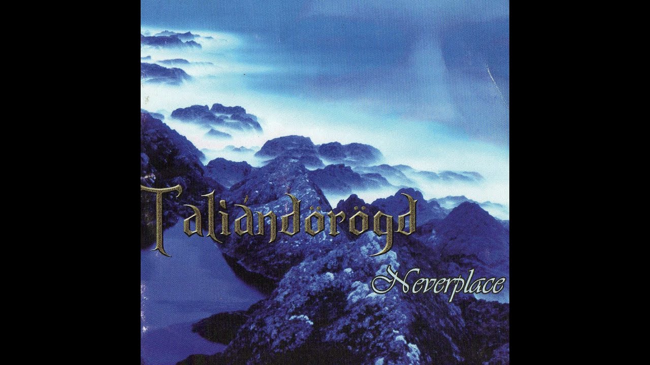 Taliandörögd - Neverplace (Full Album)