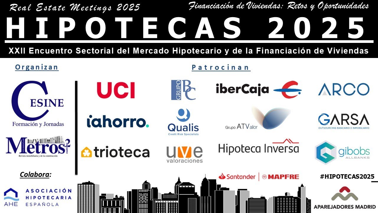 HIPOTECAS 2025 - XXII Edición (Parte I)