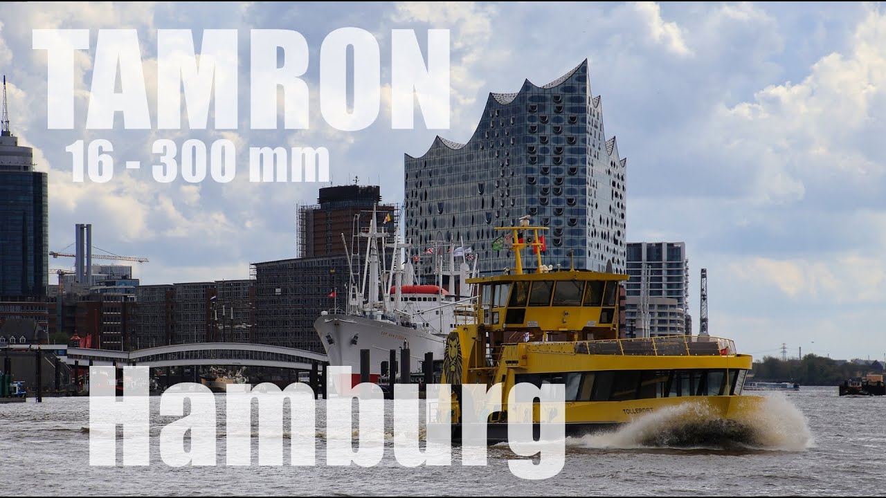 TAMRON 16-300mm Reiseobjektiv - Hamburg 1
