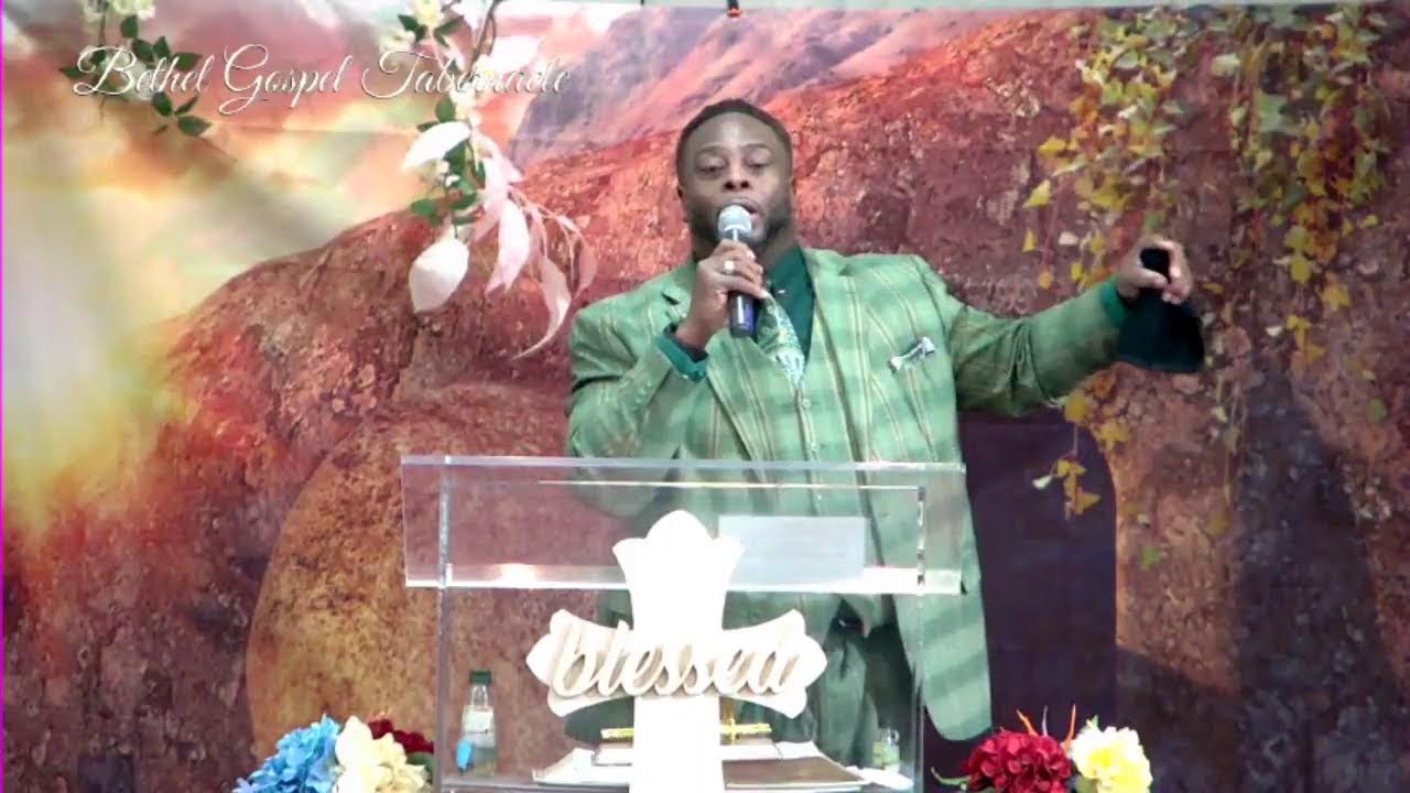 Bethel Gospel Tabernacle | 2/8