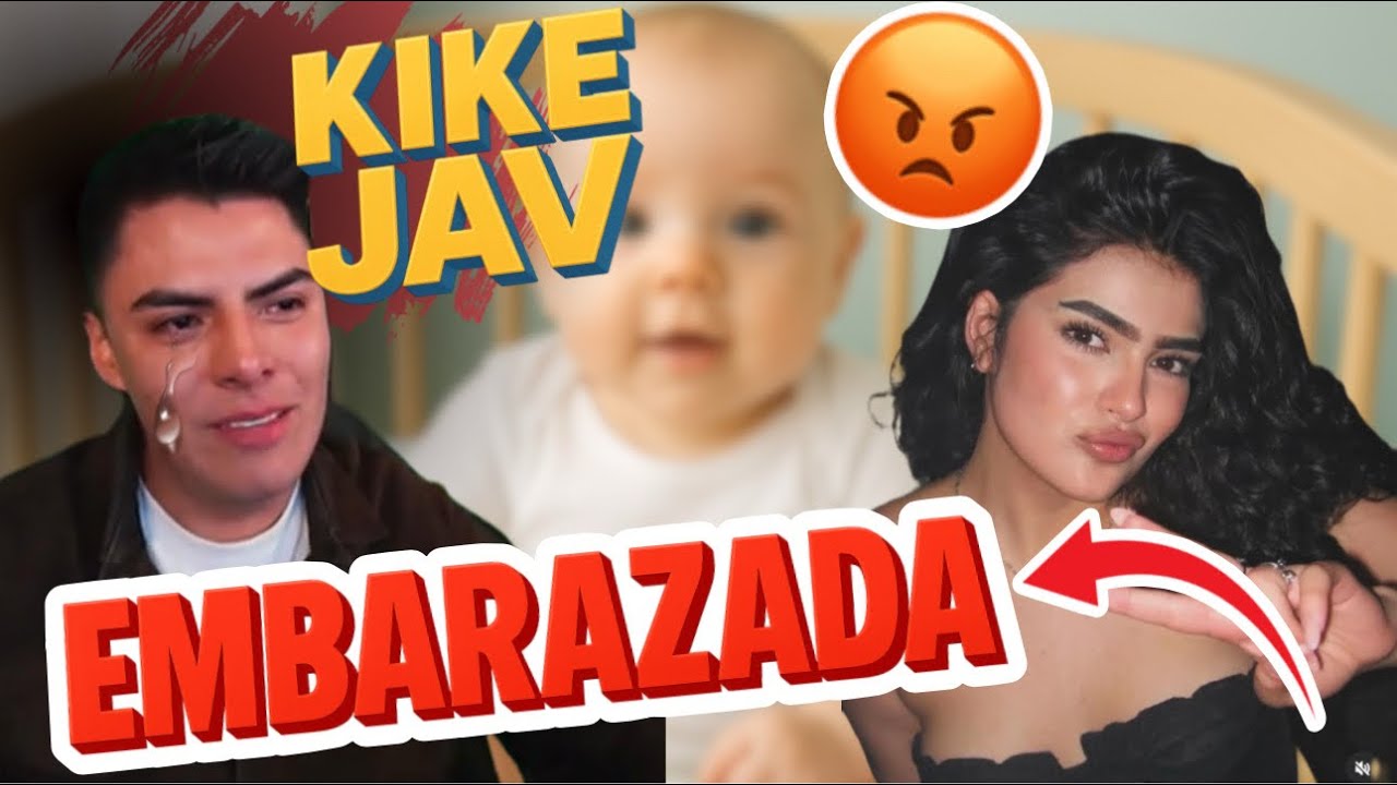 KIKE JAV TENDRÁ UN HIJO ?
