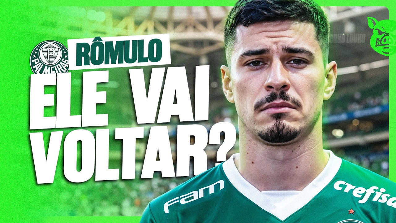 🚨 RÔMULO DE VOLTA AO PALMEIRAS? 🐷