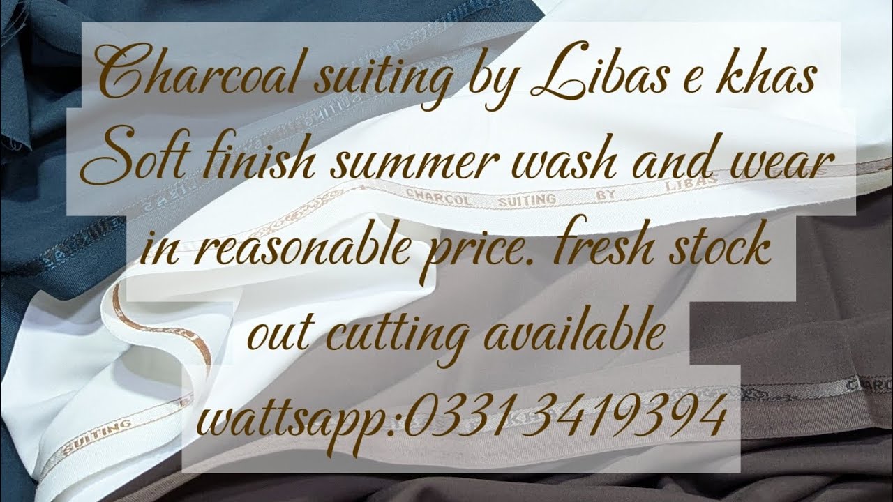 Charcoal suiting by Libas e khas.Soft finish summer w/w in reasonable price.Wattsapp:0331 3419394