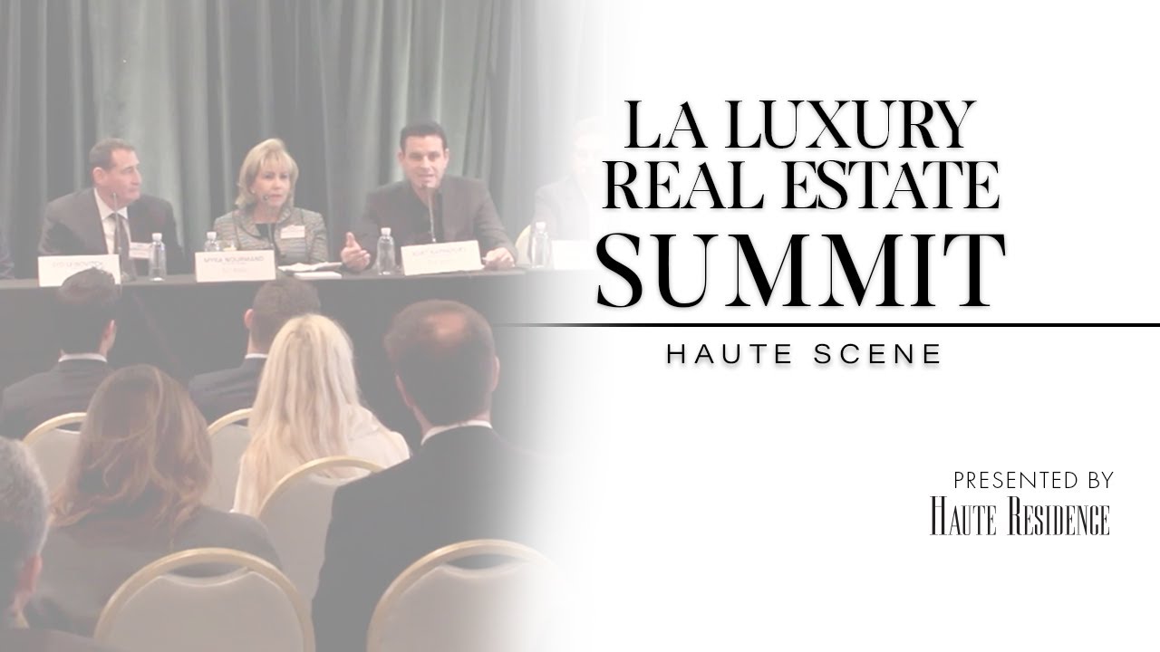 L.A. Luxury Real Estate Summit - 