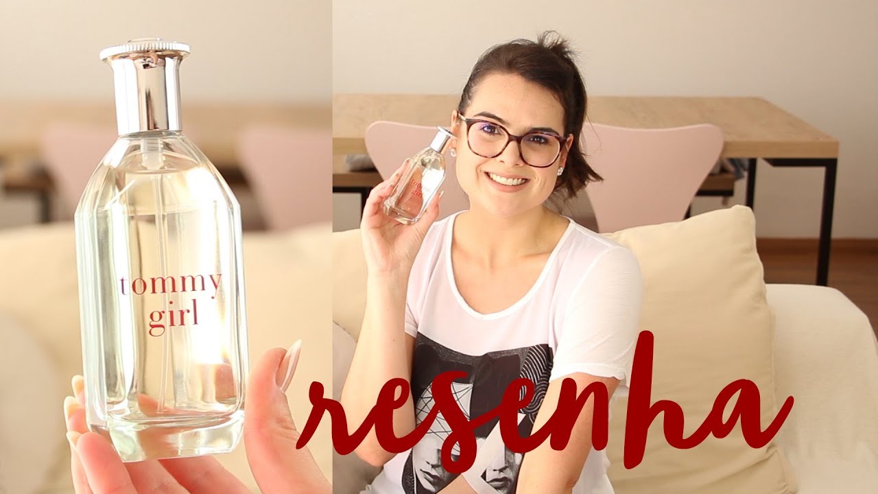 Perfume para o dia-a-dia: Eau de Toilette Tommy Girl | Thais Marques