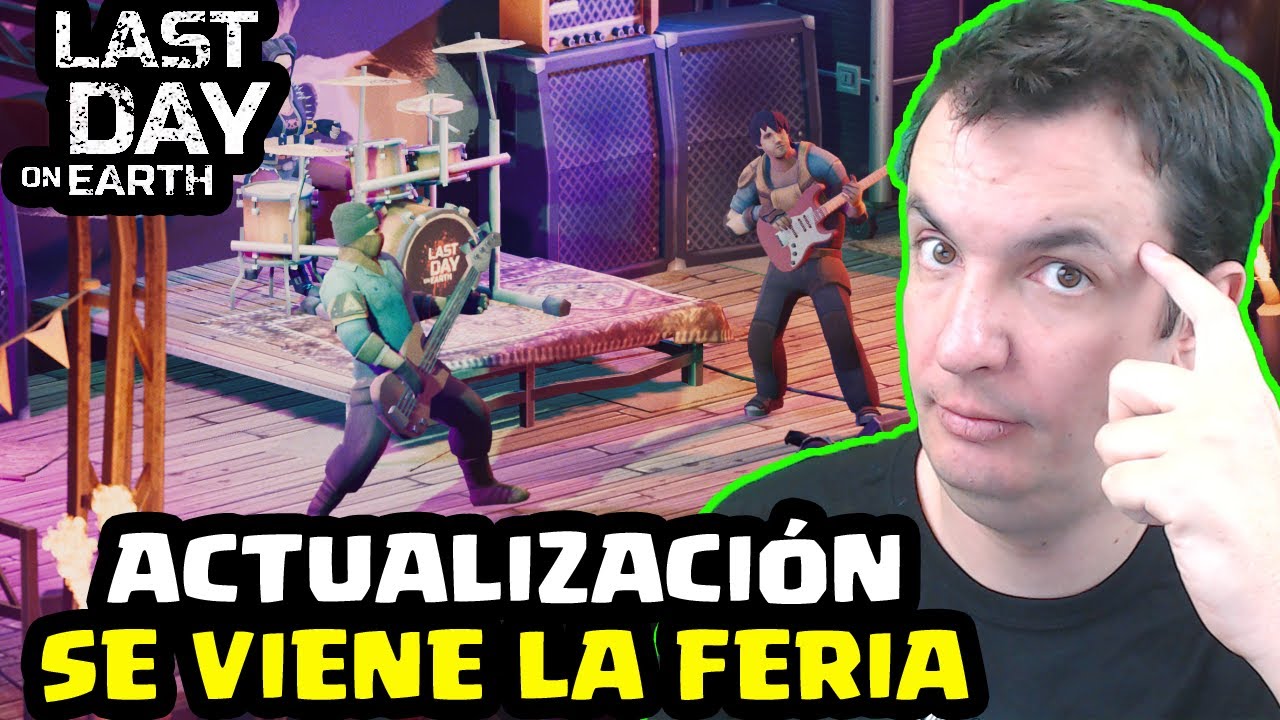 ACTUALIZACIÓN VUELVE LA FERIA | LAST DAY ON EARTH: SURVIVAL | Gameplay Español