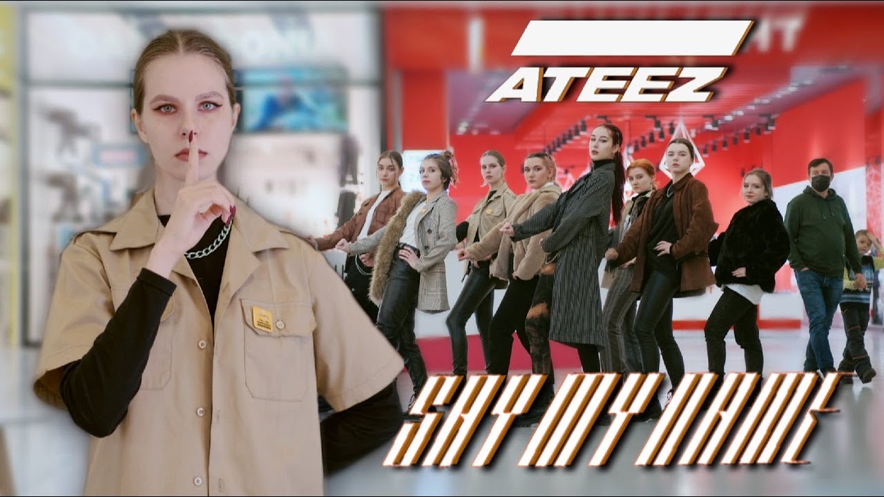[K-POP IN PUBLIC] ATEEZ(에이티즈) - 'Say My Name' dance cover by SBORNAYA SOLYANKA | Russia