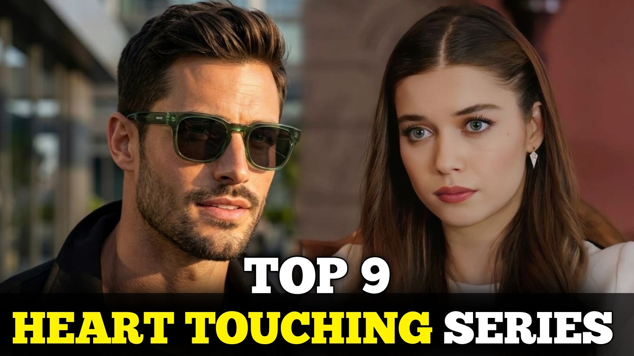 Top 9 Turkish Love Stories You&rsquo;ll Never Forget | Emotional Romance Dramas