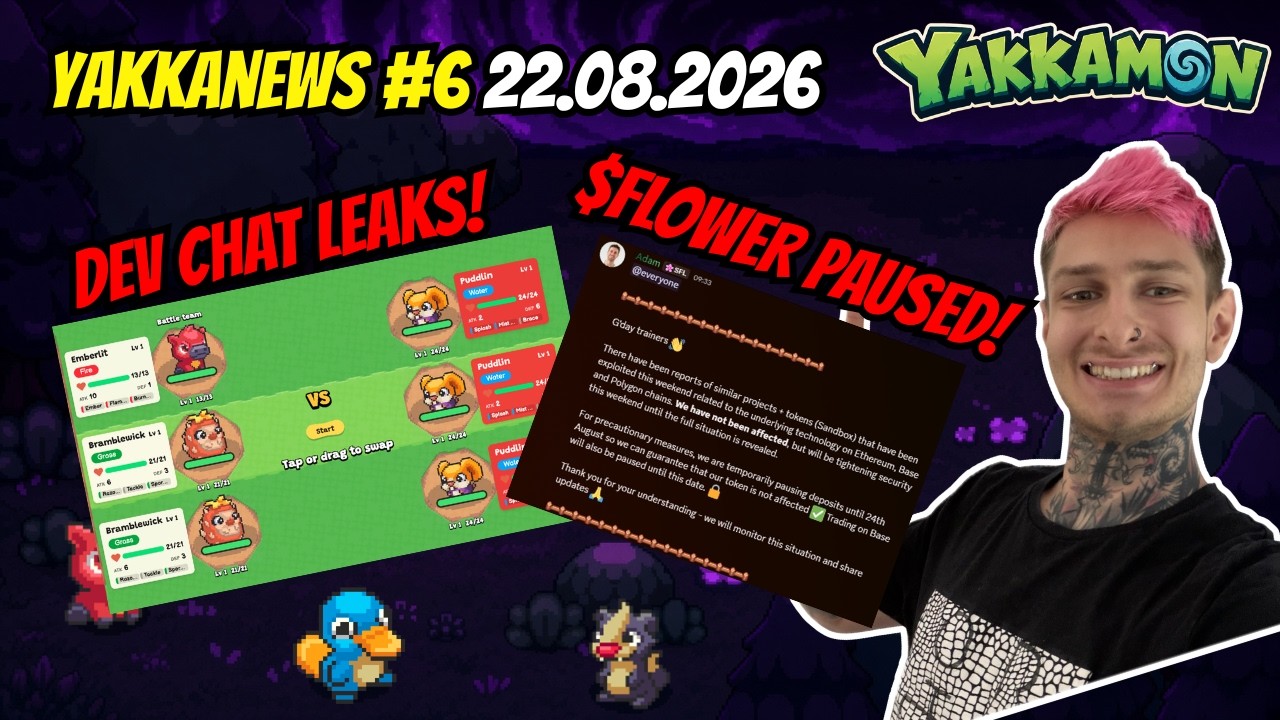 YakkaNews #6 22.08.2026 | $FLOWER TOKEN ACTIVITY PAUSED! DEV CHAT SUMMARY!