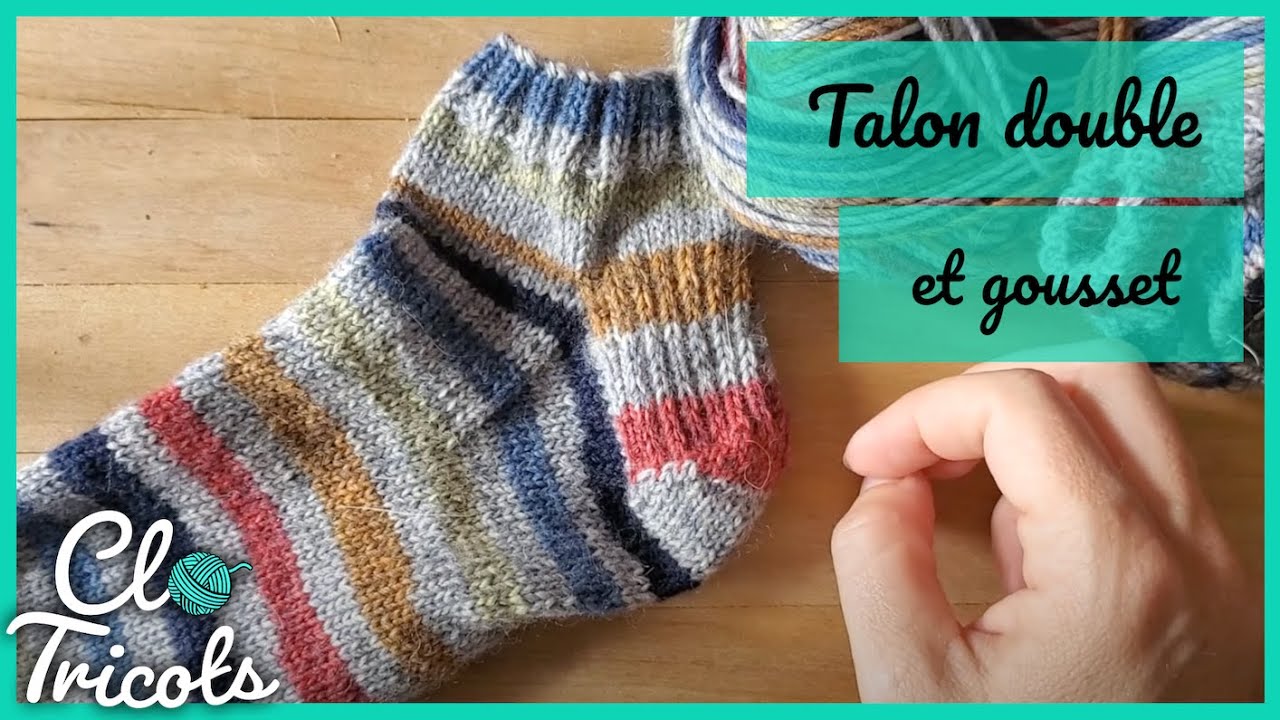Le talon double et gousset (heel flap and gusset) - Tutoriel Chaussette