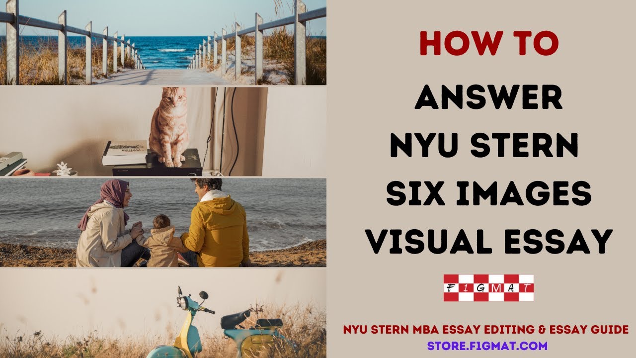 How to Answer Pick Six NYU Stern MBA Visual Essay