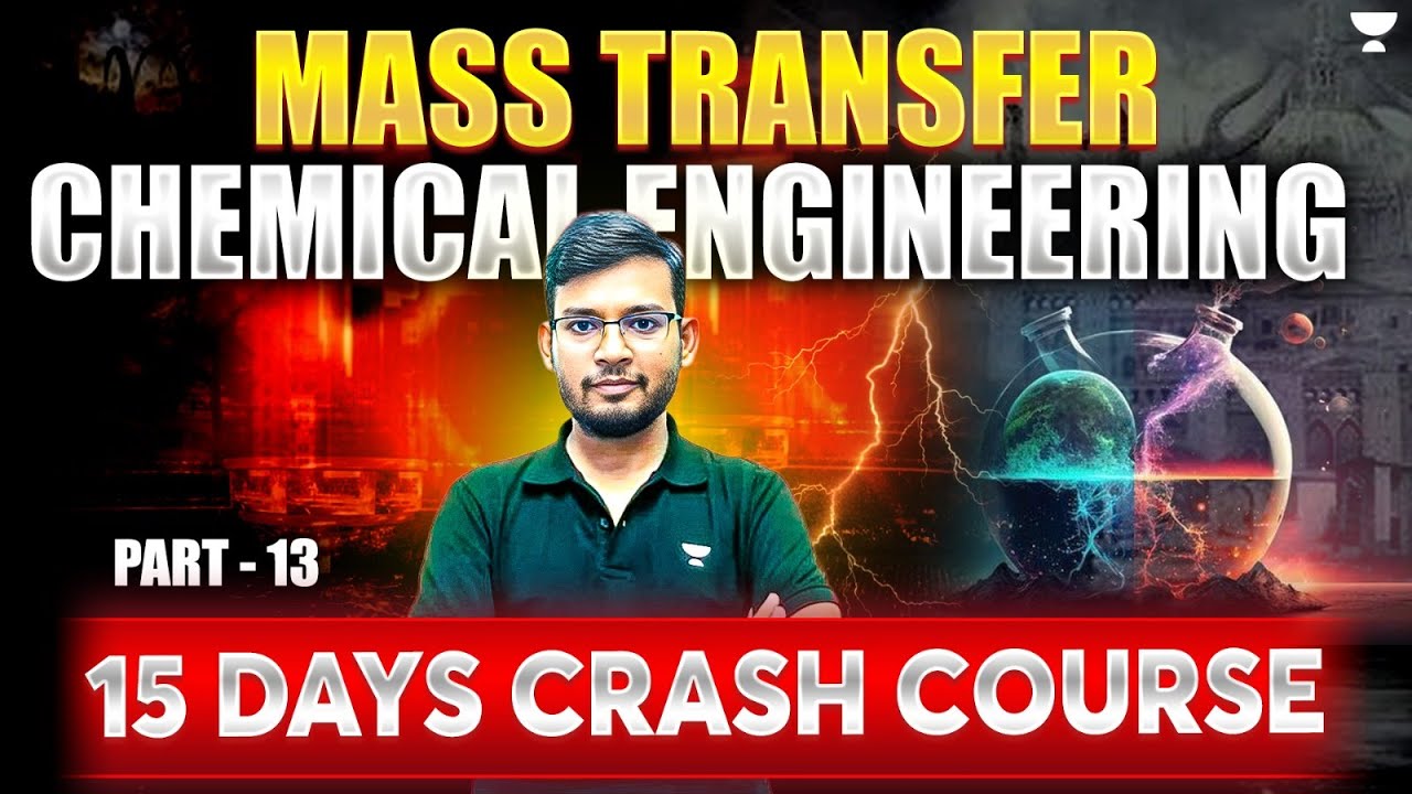 S-13, GATE 2025 | 15 Days FREE CRASH COURSE | Mass Transfer Operation #MR100