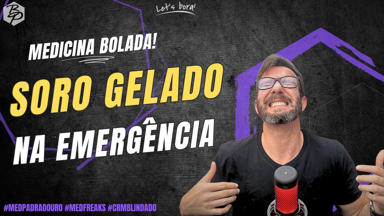 Soro fisiológico gelado na medicina de emergência? Um caso MUITO interessante.