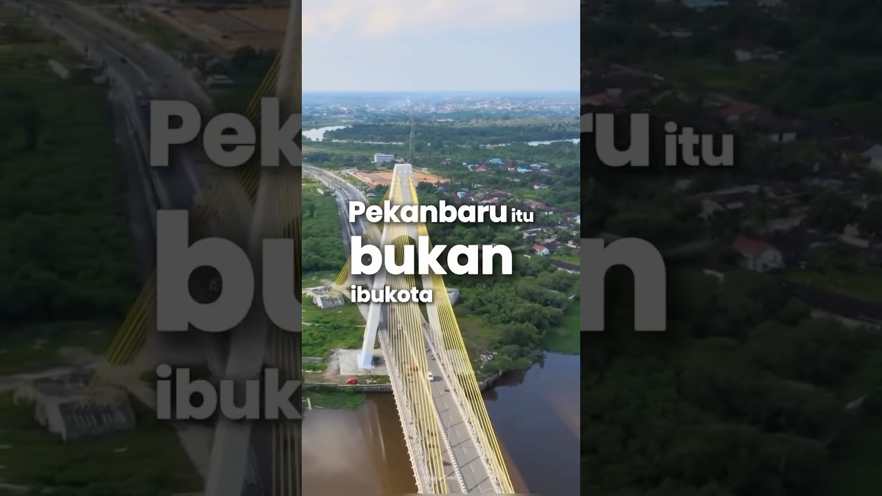 Pekanbaru itu BUKAN IBUKOTA Riau! Lah kok⁉️#riau #riauhits #pekanbaru #pekanbaruhits #pekanbaru