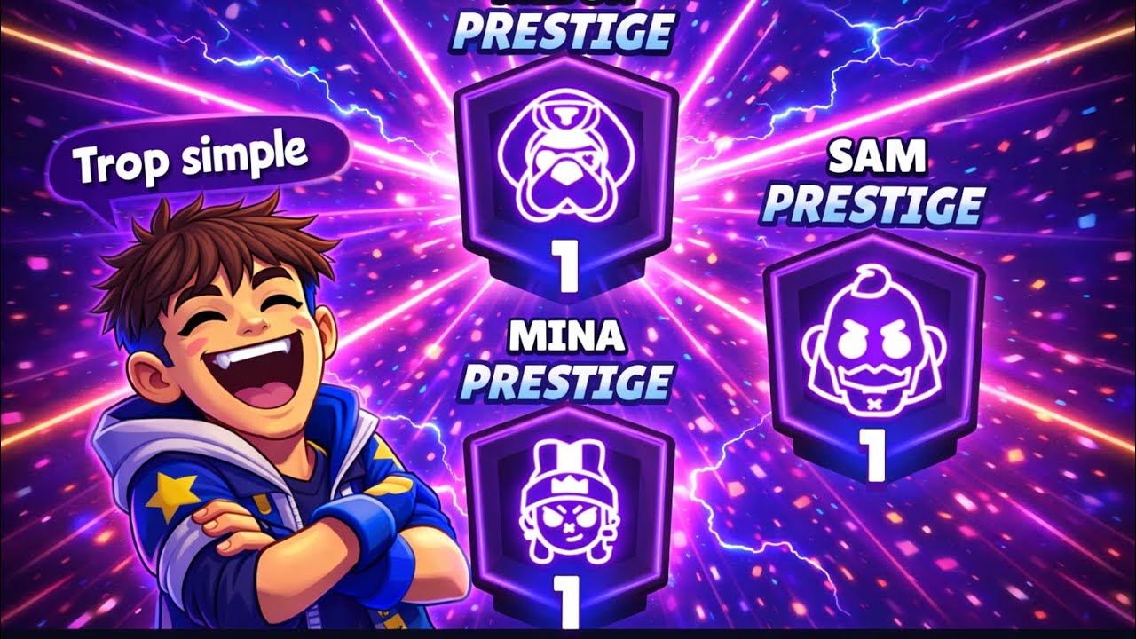 Les nouveaux PRESTIGES sont TROP FACILES !?! On finit Brawl Stars #3