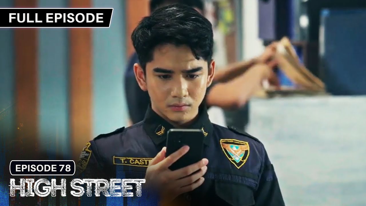 [ENG SUBS] High Street | Season 1 | Full Episode 78