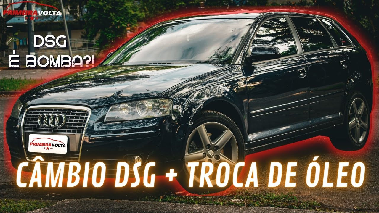 O melhor dupla embreagem ?! - TUDO sobre o CÂMBIO DSG + Troca do óleo Audi A3 Sportback