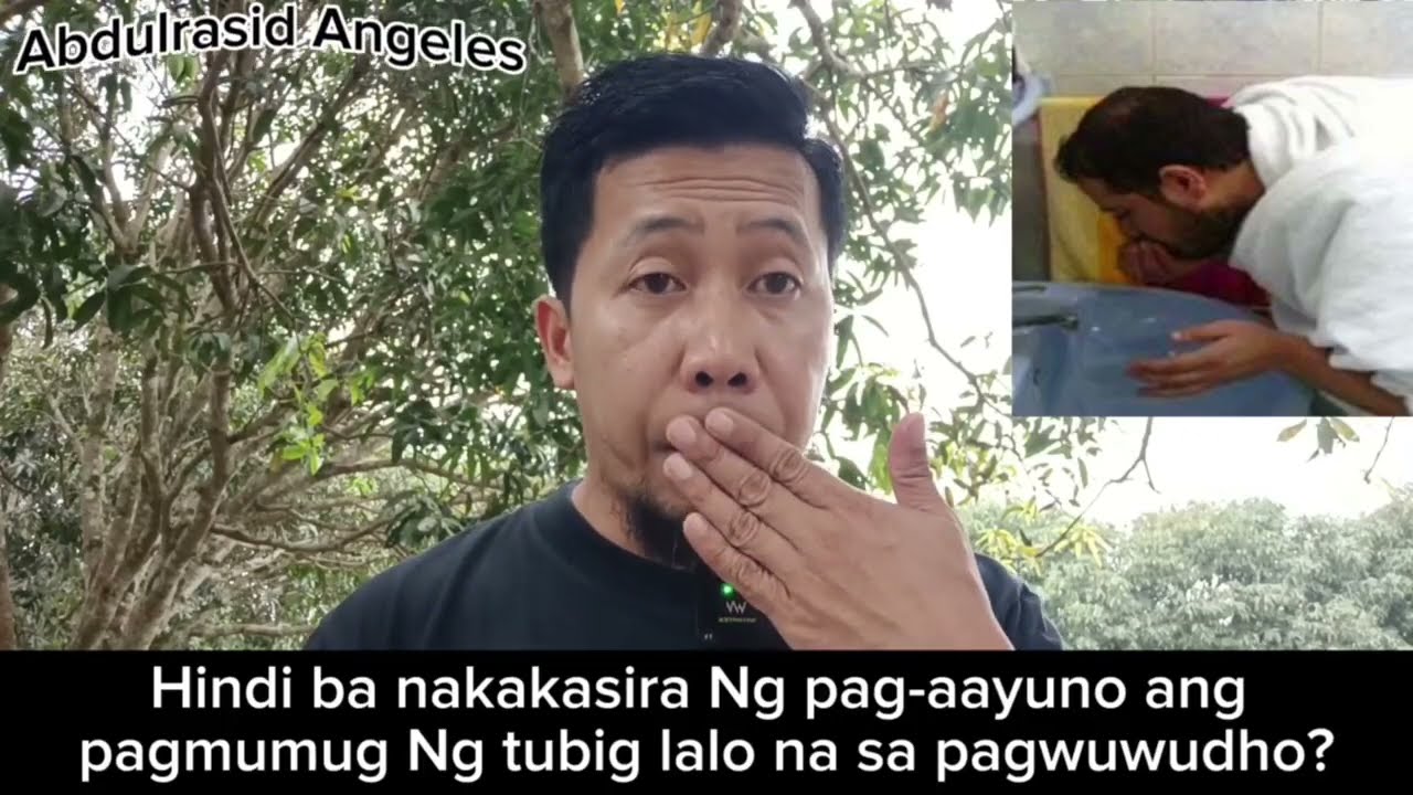 Hindi ba nakakasira ng pag-aayuno ang pagmumug ng tubig lalo na sa pagwuwudho