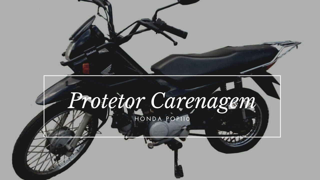 Protetor De Carenagem Honda Pop 100 !!!! Montagem Completa.
