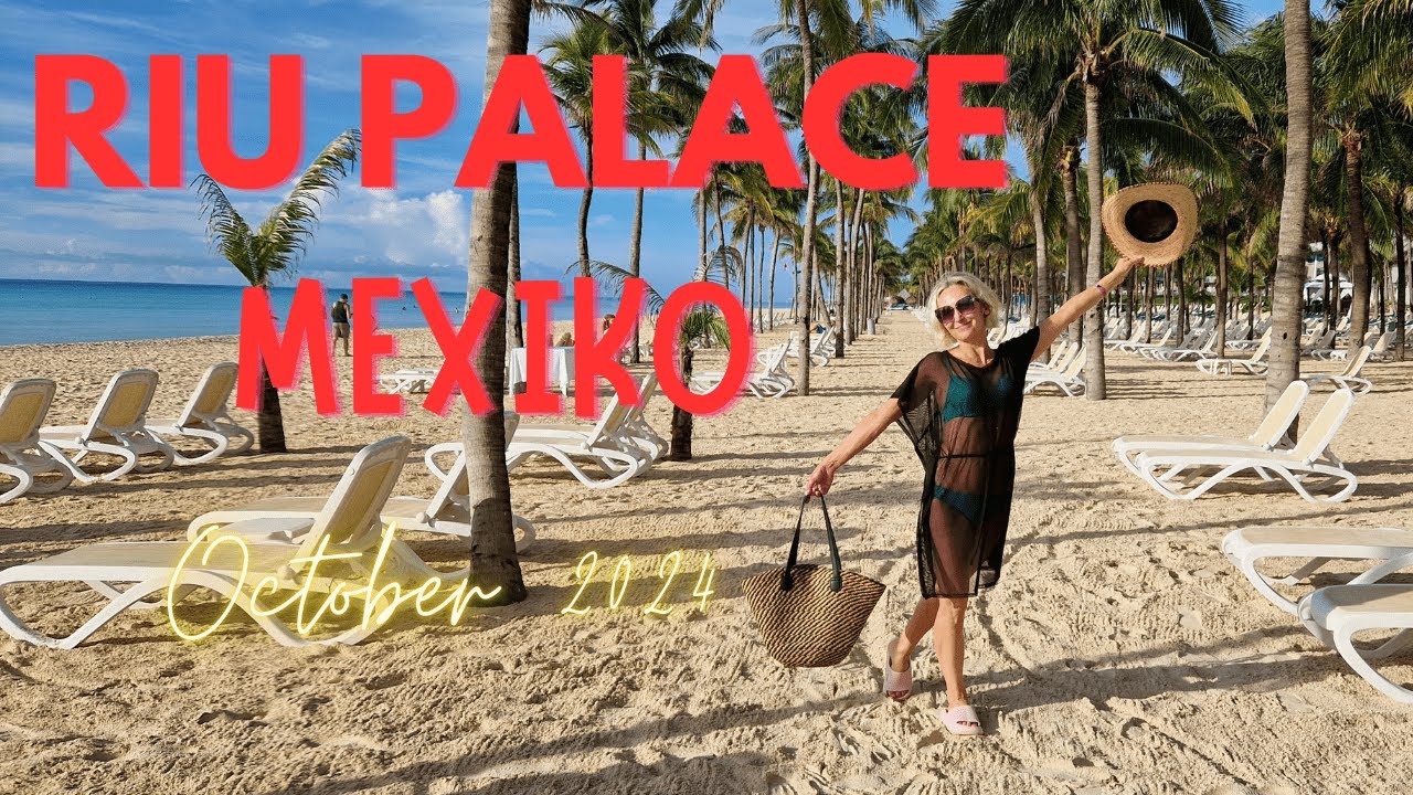 Hotel Riu Palace Mexiko 2024
