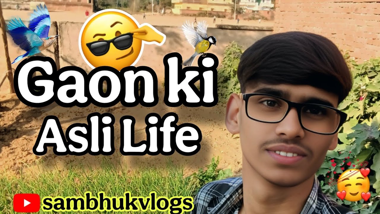 Gaon Ki Asli Life ❤️🥰❣️‼️@sambhukvlogs 