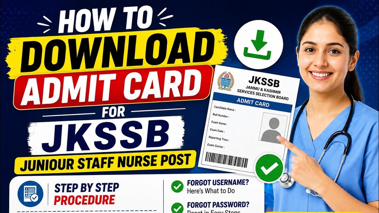 How to Download JKSSB JUNIOUR STAFF NURSE ADMIT CARD