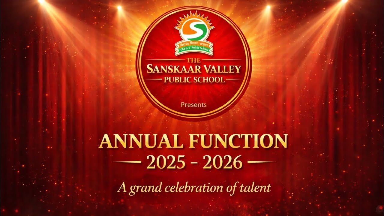 The Sanskaar Valley Public School Charthawal Annual Function 2025 - 26