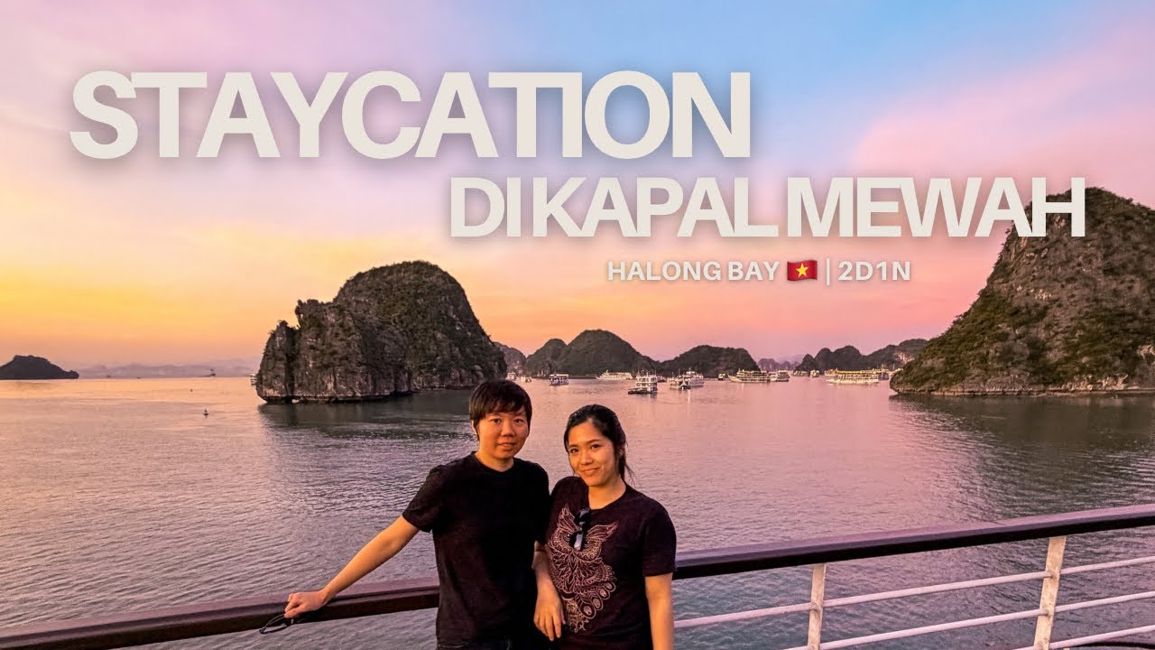 Staycation di Kapal Mewah?! 😍 Ambassador Cruise Halong Bay Vietnam | 2D1N