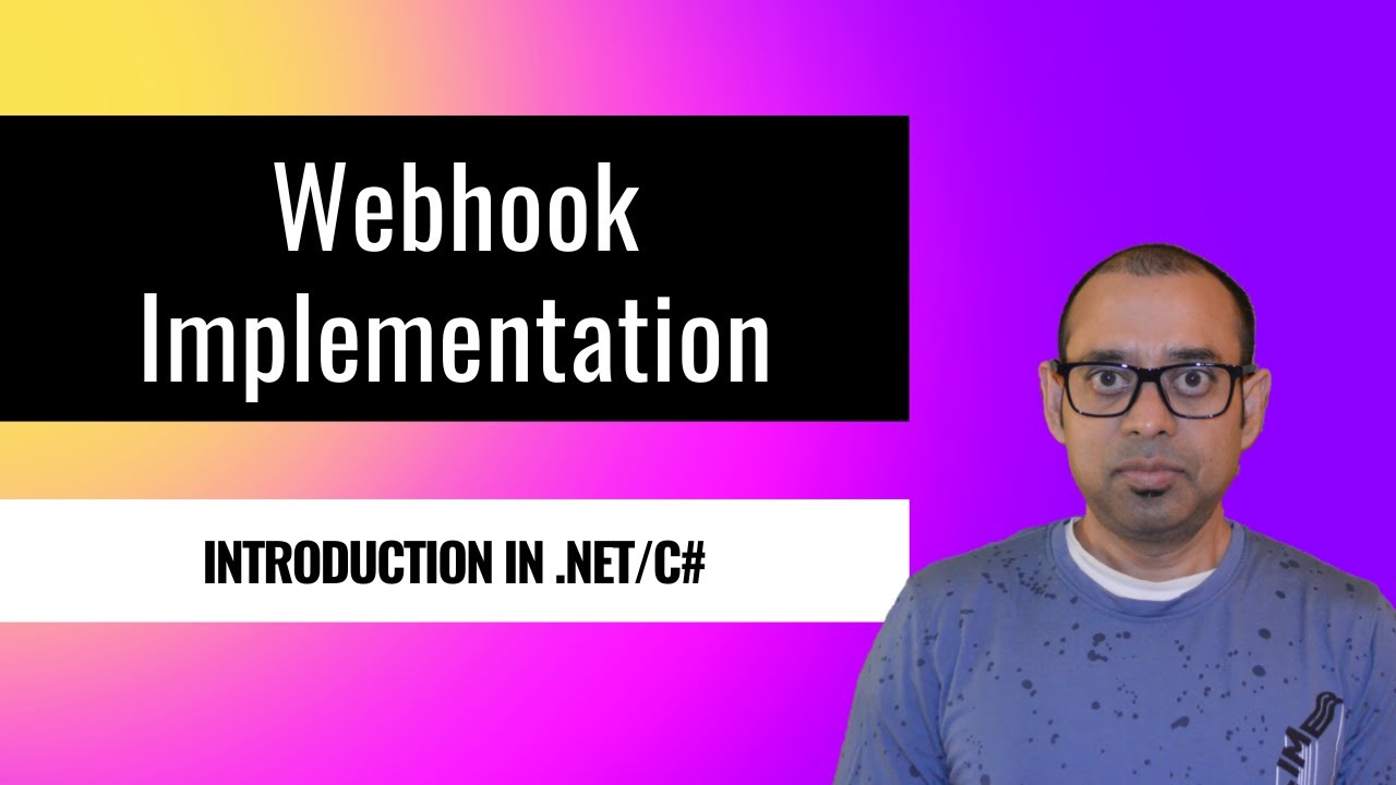 What is a Webhook? [.NET/C# Implementation]