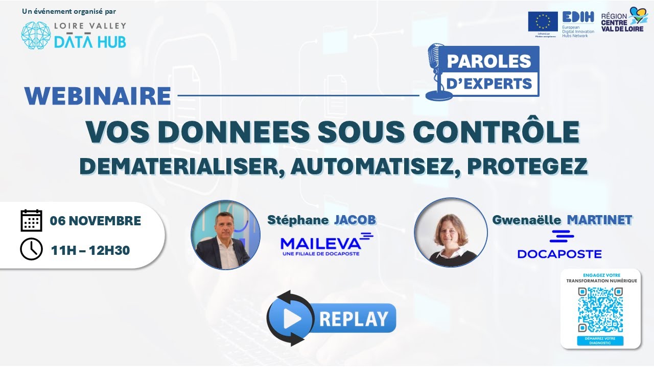 🎥 Webinaire Loire Valley Data Hub Vos données sous Contrôle : Dématérialisez, Automatisez, Protégez