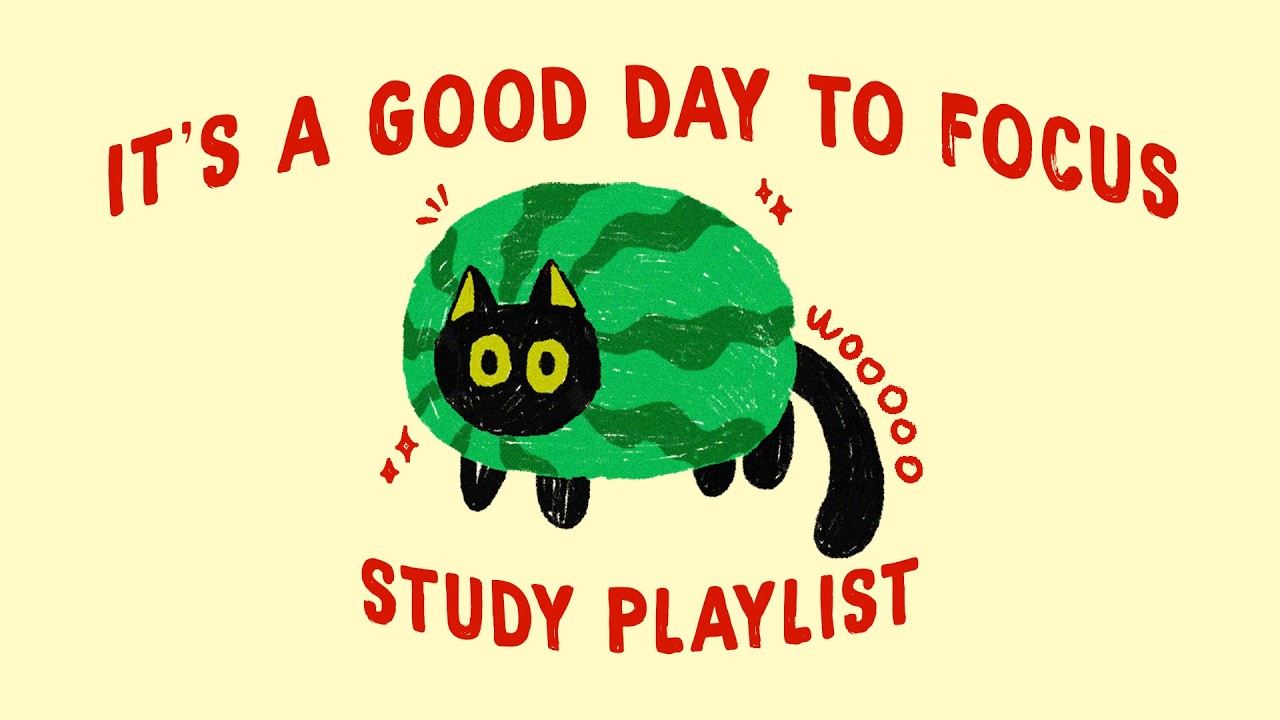 it's a good day to focus, just try it (lofi study playlist to relax and take it slow)