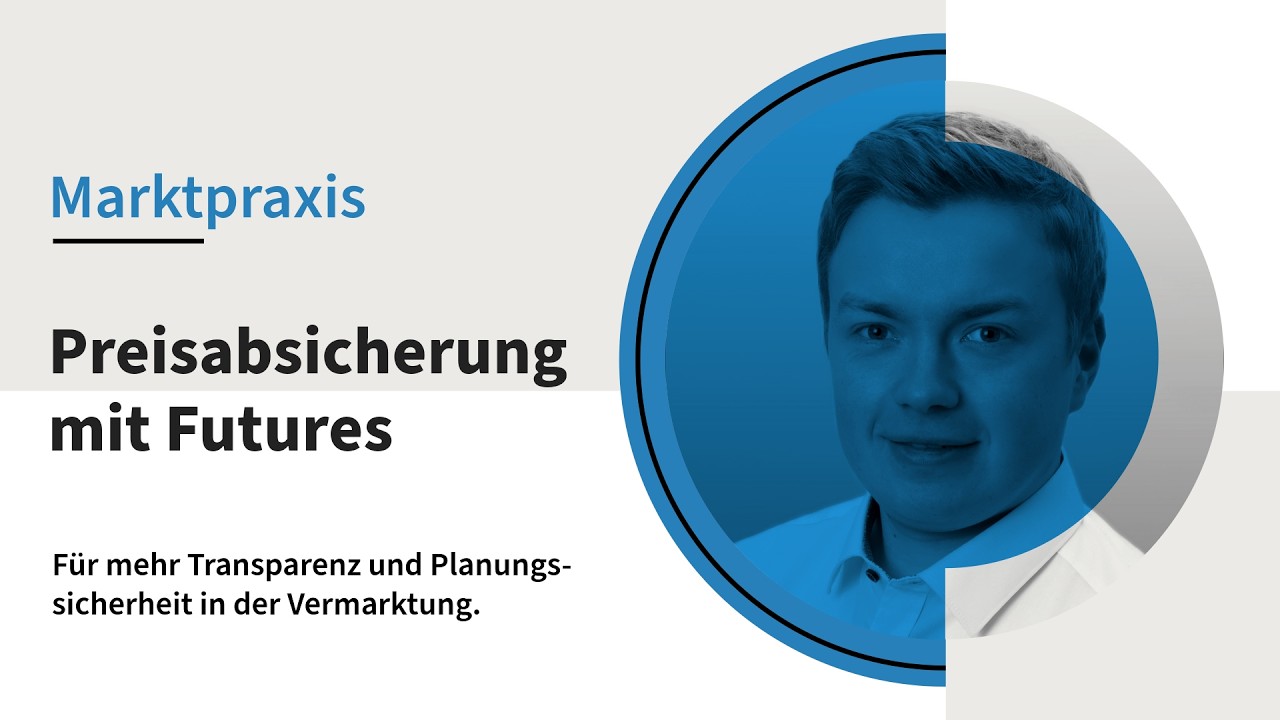 Preisabsicherung mit Futures &ndash; so funktionierts!