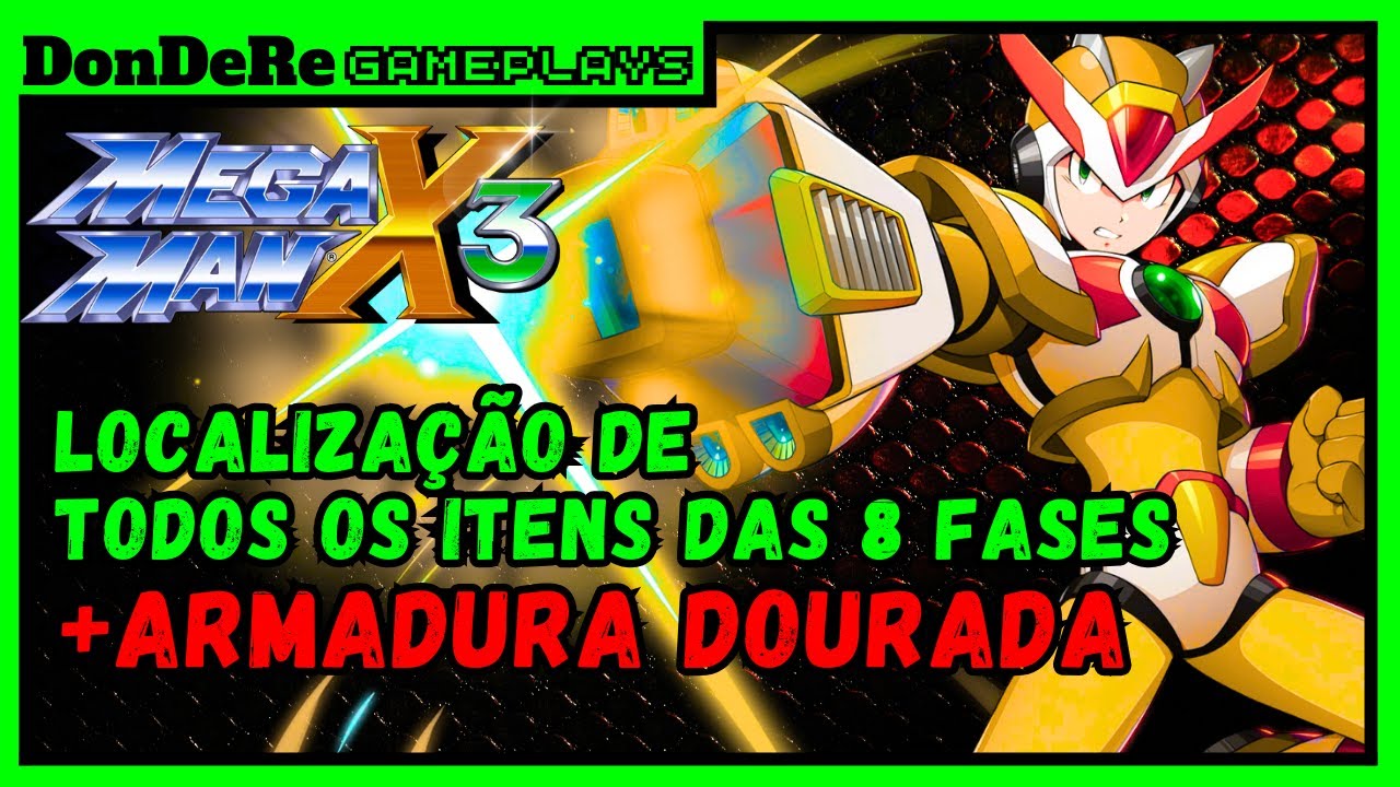 Como pegar todos os itens em Mega Man X3 - 8 fases iniciais + Hyper Chip Armadura Dourada