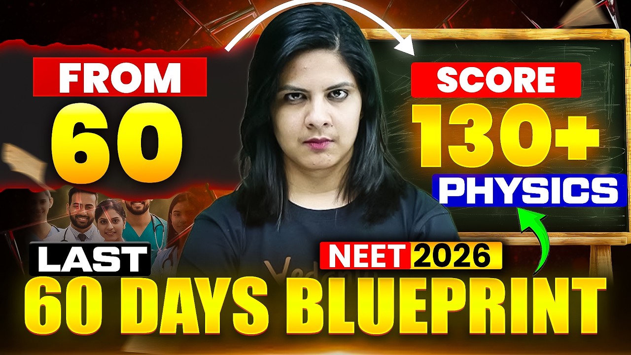 60 to 130+ in NEET Physics! | 60 Days Ultimate Blueprint | Lerin Mam