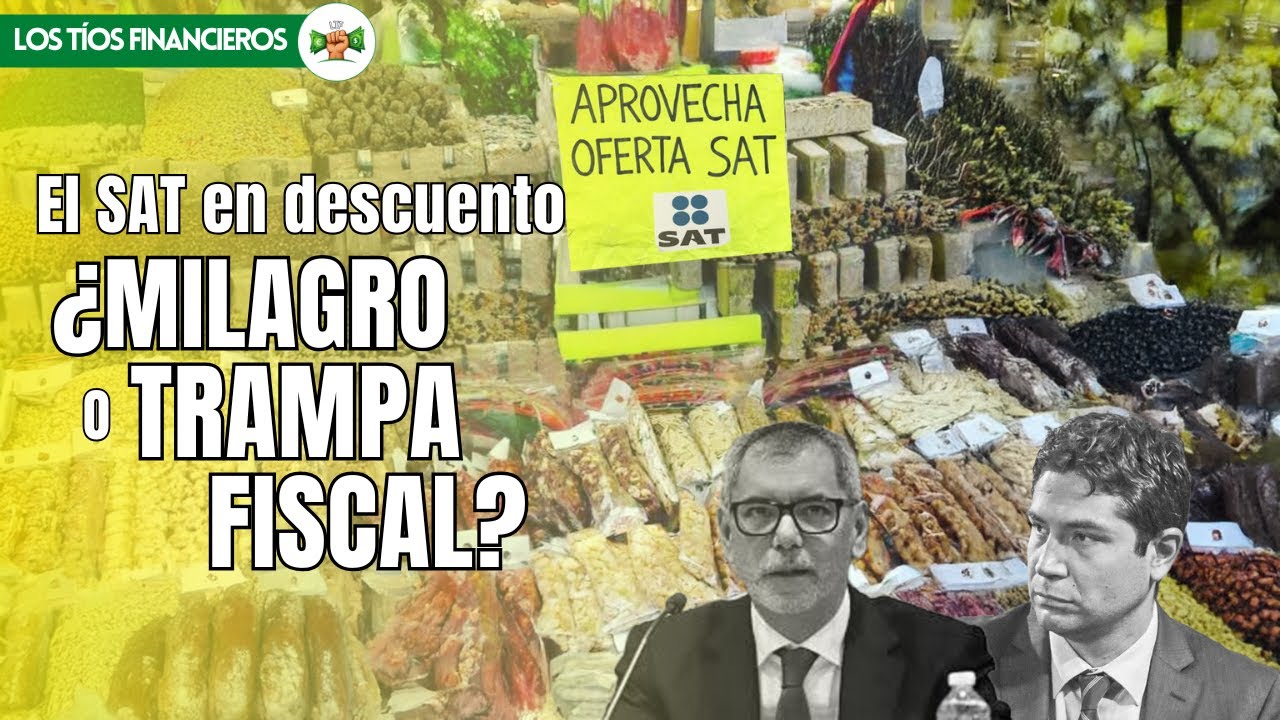 ¡Ofrece SAT rebajas! | #LosTíosFinancieros
