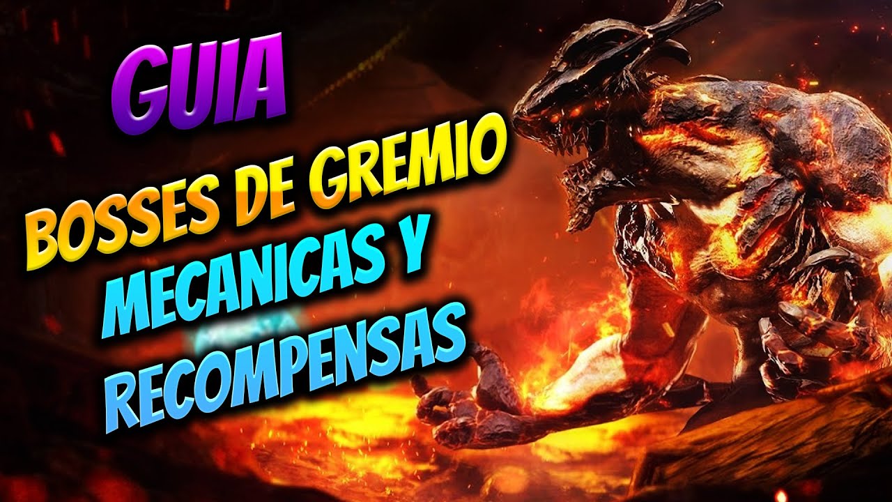Guía ACTUALIZADA de Bosses de Gremio | Mecánicas, Estrategias y Recompensas