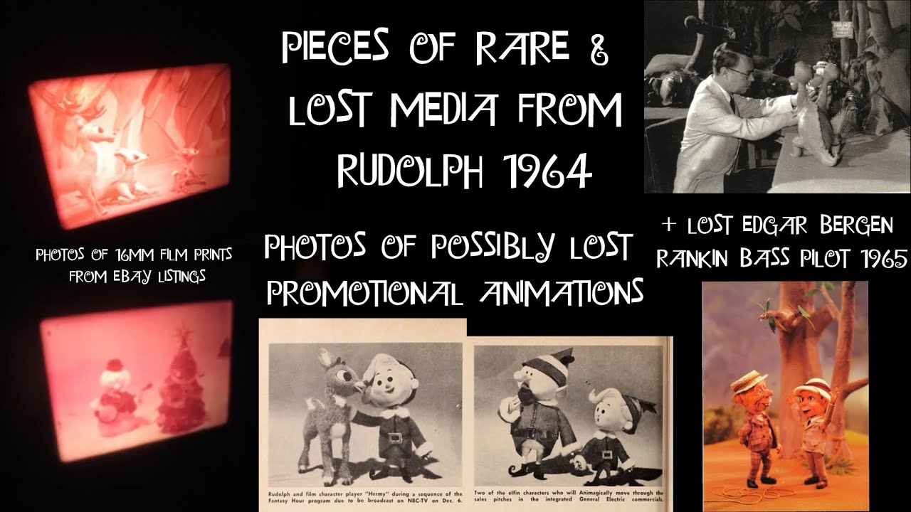 Pieces of Rare & Lost Media From Rudolph 1964 + Lost Edgar Bergen Rankin Bass Pilot 1965